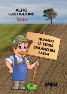 Quando la terra era ancora bassa