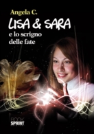 Lisa e Sara e lo scrigno delle fate