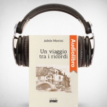 AudioLibro - Un viaggio tra i ricordi