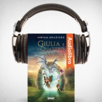 AudioLibro - Giulia e i quattro mondi