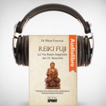 AudioLibro - Reiki Fuji - La Via Reale Imperiale dei 21 sassolini