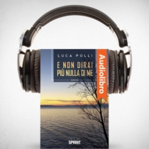 AudioLibro - E non dirai più nulla di me