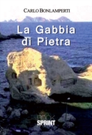 La gabbia di pietra