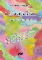 I nostri momenti