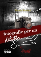 Fotografie per un delitto