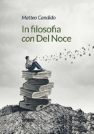 In filosofia con Del Noce