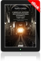 E-book - Cardinale Antonio Dei Conti Panciera Di Zoppola (1350-1431) 