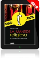 E-book - La mantide religiosa e i forzieri della Baciocca