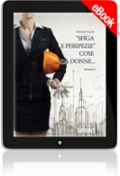 E-book -  Sfiga e peripezie cose da donne...