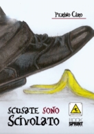 Scusate sono scivolato