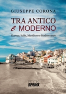 Tra antico e  moderno