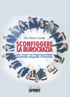 Sconfiggere la burocrazia