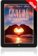 E-book - Perché non lo hai detto prima?