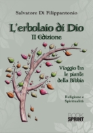 L'erbolaio di Dio (II Edizione)