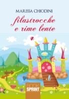 Filastrocche e rime lente