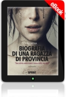 E-book - Biografia di una ragazza di provincia