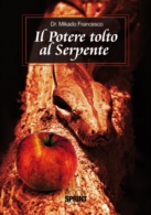 Il potere tolto al serpente