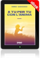 E-book - A tu per tu con l'anima