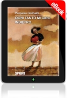 E-book - Ogni tanto mi giro indietro