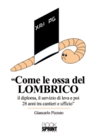 Come le ossa del lombrico