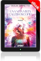 E-book - Una vita vista caleidoscopio