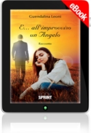 E-book - E...all'improvviso un Angelo