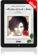 E-book - All'ombra del Monte Antelao (nuova edizione)