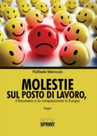 Molestie sul posto di lavoro