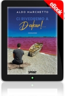 E-book - Ci rivedremo a Dakar!…