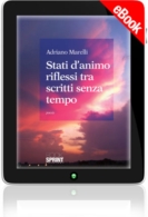 E-book - Stati d'animo riflessi tra scritti senza tempo