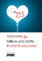 Mille e una notte in pronto soccorso