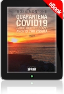 E-book - Quarantena covid19 anno domini 2020 anch'io l'ho vissuta