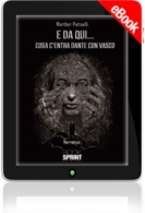 E-book - E da qui...cosa c'entra Dante con Vasco