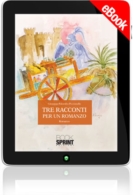 E-book - Tre racconti per un romanzo