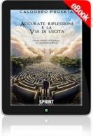 E-book - Accurate riflessioni e la via di uscita