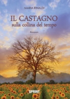 Il castagno sulla collina del tempo