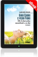 E-book - Giro cuori e vedo fiori