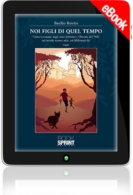 E-book - Noi figli di quel tempo