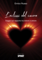 L'eclissi del cuore