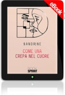 E-book - Come una crepa nel cuore