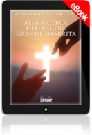 E-book - Alla ricerca della gioia grande smarrita