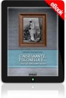 E-book - L'insegnante, Pulcinella e... cose del ventesimo secolo