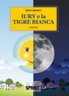 Iury e la Tigre Bianca