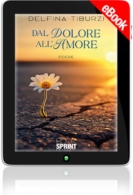 E-book - Dal dolore all’amore