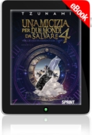 E-book - Un’amicizia per due mondi da salvare 4