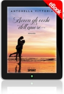 E-book - Aveva gli occhi dell'amore