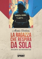 La ragazza che respira da sola