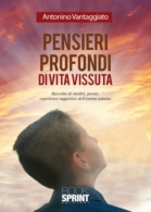 Pensieri profondi di vita vissuta