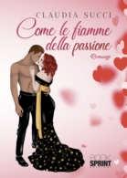 Come le fiamme della passione