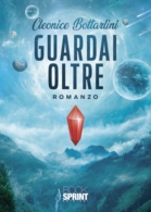 Guardai oltre